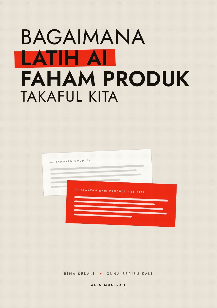 Modul 2 — Bagaimana Latih AI Faham Produk Takaful Kita